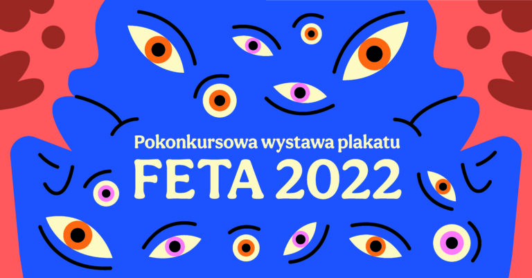 grafika; dwie, granatowe twarze złączone ze sobą. Na środku napis "pokonkursowa wystawa plakatu feta 2022"