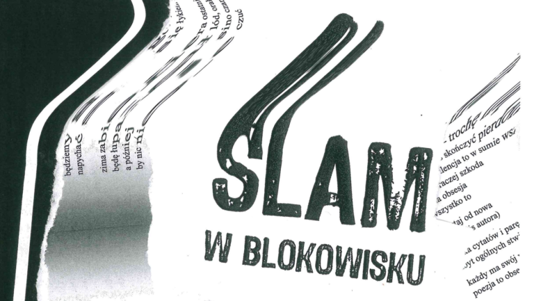 grafika; przesunięty sczarno-biały skan z napisem "Slam w Blokowisku"