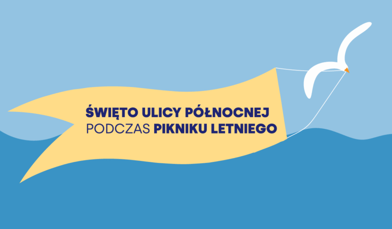 Żółta wstęga ciągnięta przez mewę nad niebieskimi falami. Na wstędze napis: „ŚWIĘTO ULICY PÓŁNOCNEJ podczas PIKNIKU LETNIEGO”.