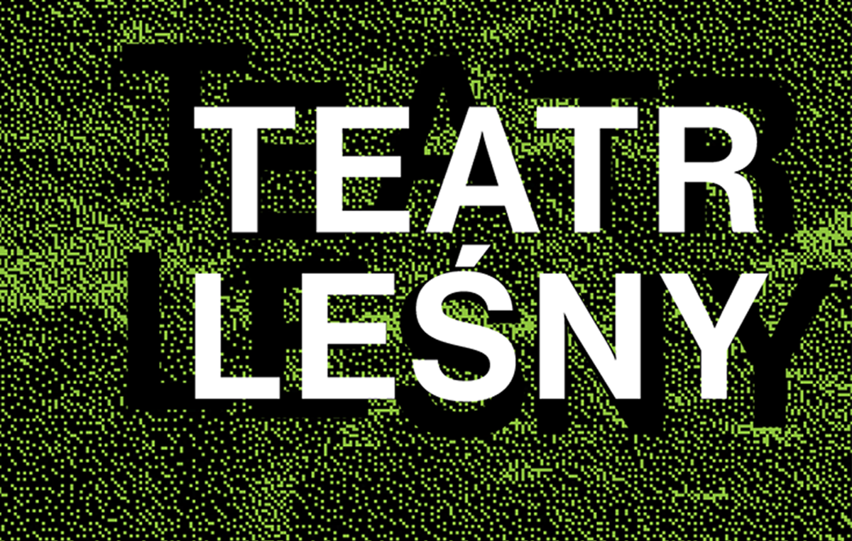 Czarno-zielona, pikselowa grafika z fragmentem lasu w tle. Po prawej stronie duży biały napis: „TEATR LEŚNY”.